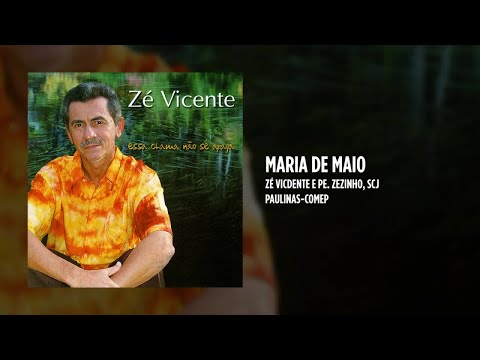 Maria De Maio - Zé Vicente