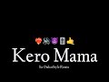 Kero Mama Private Mix Its OmkarStyle Remix Unique Mixpro