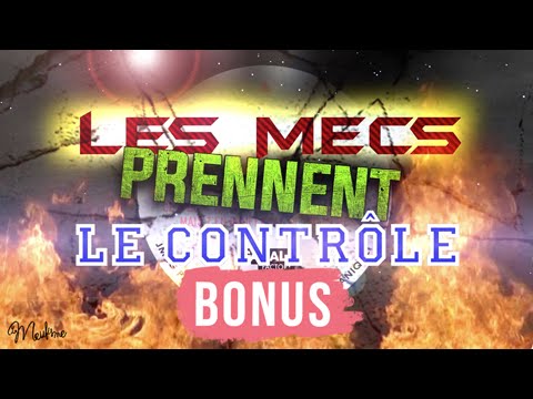 BONUS - Les mecs prennent le contrôle - Le Meufisme