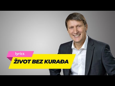 Život bez kurađa | Tomislav Bralić | lyrics