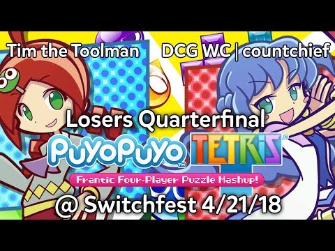 Switchfest Puyo Tetris Losers Quarterfinal Tim the Toolman vs countchief