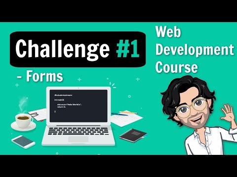 Challenge #1 for Web Development Course students | Forms