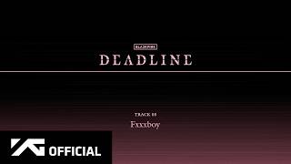 Download lagu BLACKPINK - ‘Fxxxboy’ mp3