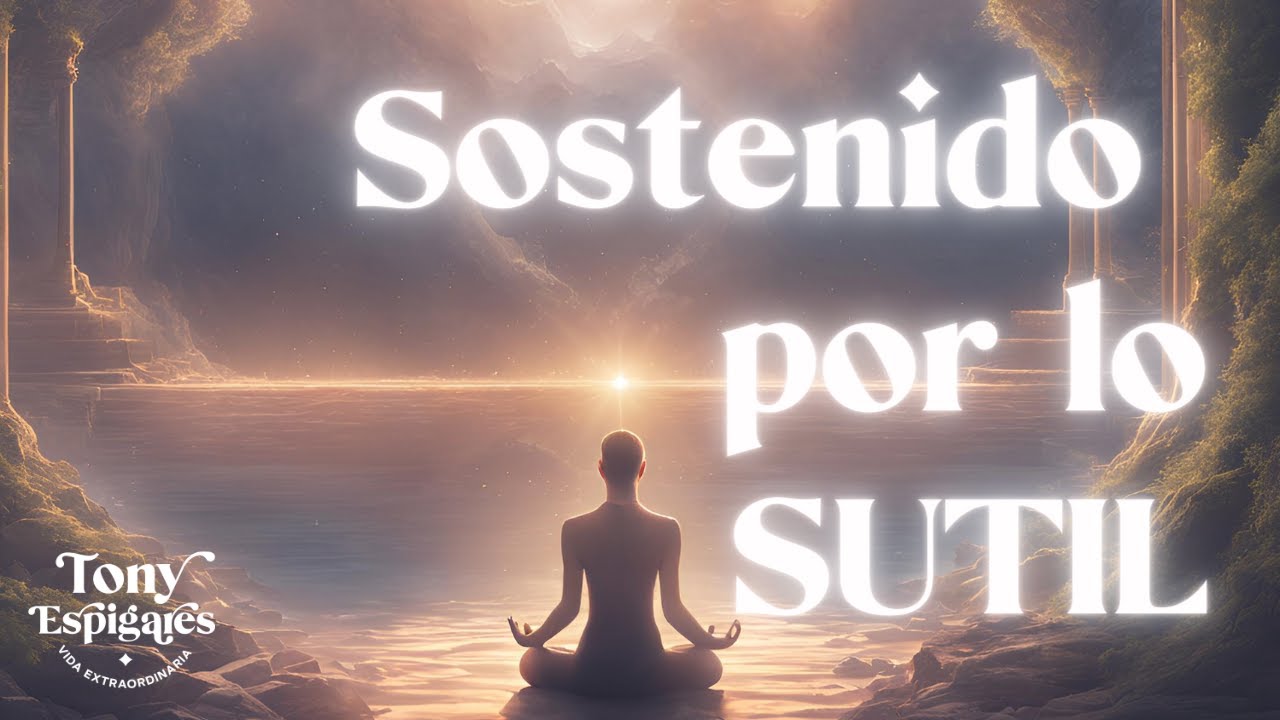 Deja que la Energía Sutil Te Guíe: Un Viaje Más Allá de los Sentidos con Tony Espigares