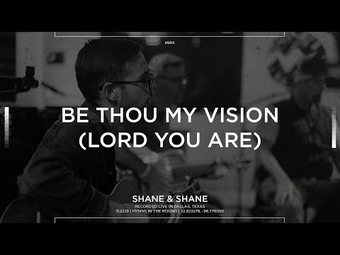 Thumbnail for Be Thou My Vision (Lord You Are) video