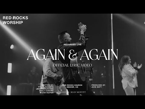 Red Rocks Worship - Again & Again (Official Lyric Video)