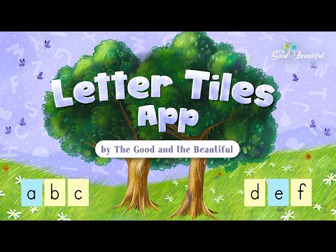 Letter Tiles: Good & Beautiful