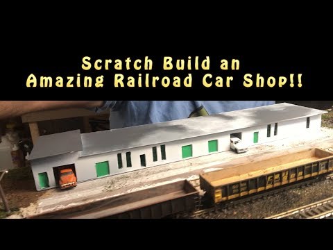 Scratch Build Model Railroad Car Shops.  Easy, fun & save money!