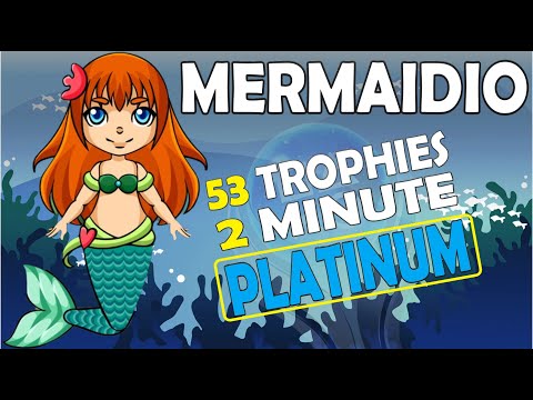 New Easy Platinum Game with 53 Trophies | Mermaidio Trophy Guide - PS4, PS5
