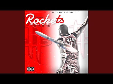 Rockets (feat. Huncho D)