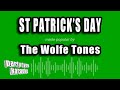 The Wolfe Tones - St Patrick's Day (Karaoke Version)