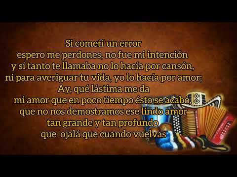 Cuando Vuelvas - Felipe Peláez Y Zabaleta (con Letra) By Eusebio