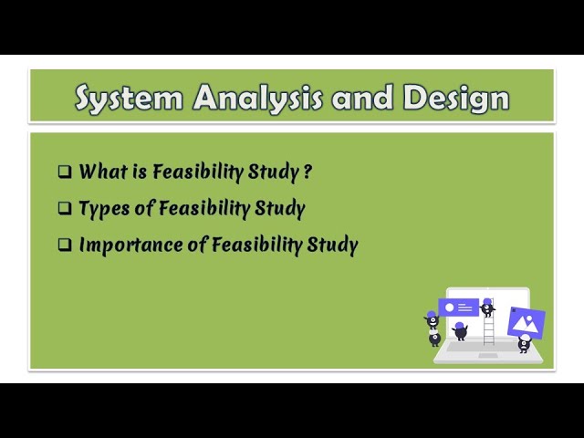 Understanding Feasibility Studies In System Analysis And Design