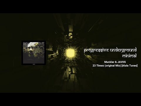 Munkler & JAVIIS - 23 Times (original Mix) [Alula Tunes] #minimaltechno