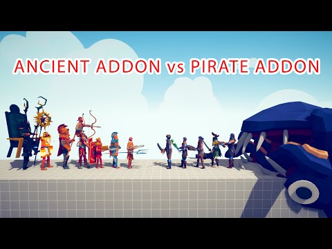 ANCIENT ADDON TEAM vs PIRATE ADDON TEAM - Totally Accurate Battle Simulator TABS