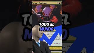VIOLENT OUTBURST vuelve a Modern… y el precio se dispara en horas 😳