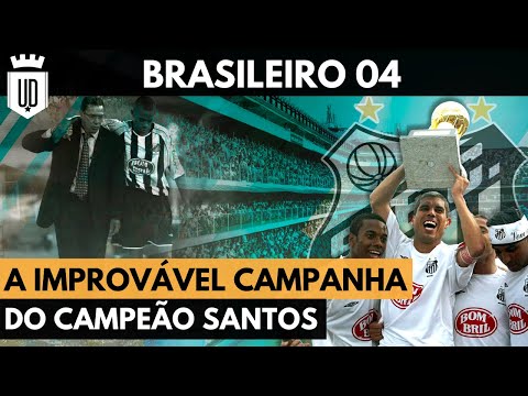 Aquele Brasileirão 2004 pt.1: Santos enfrentou até sequestro pra ser campeão | AQUELE BRASILEIRÃO