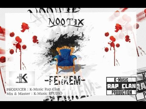 NooTiX - Ferkem 2014 ( Video Lyrics ) K-Music