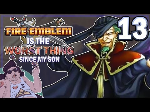 Fire Emblem 7 is the worst - Part 13: Nergal is a stupid idiot head