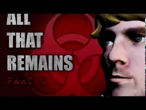 All That Remains #1 - Playthrough