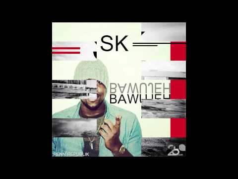 SK (Renn Republik) - BAWUJEH