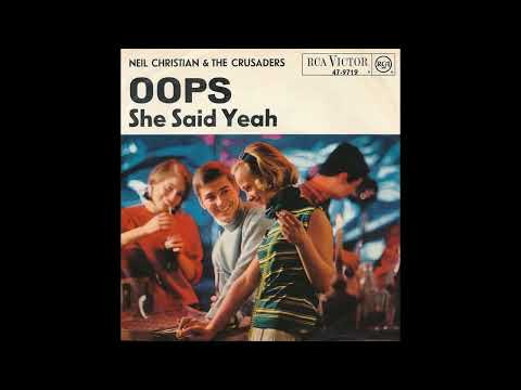 Neil Christian & The Crusaders - Oops - 1966
