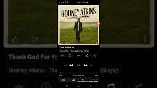Rodney Atkins - Thank God For You (Official Audio)