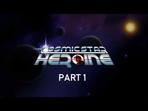 PS Vita Longplay [023] Cosmic Star Heroine (Part 1/2)