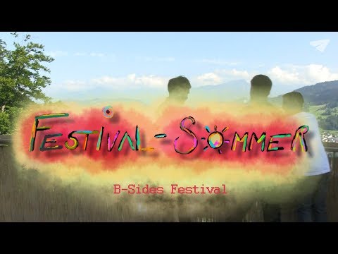 Festival-Sommer: Das B-Sides Festival 2018 hat begonnen