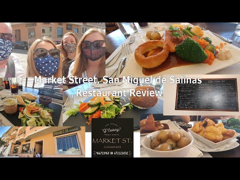 Market Street Restaurant Review | San Miguel de Salinas | British Sunday Lunch in Spain | market st.