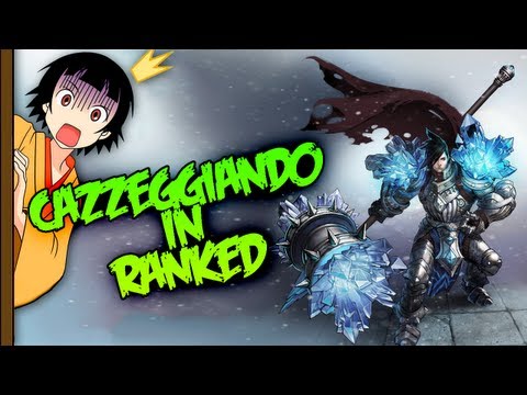 League of Legends: Cazzeggiando in Ranked