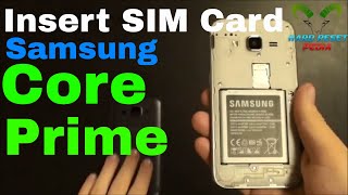 Galaxy Core Prime Insert The SIM Card