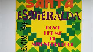 Santa Esmeralda - Don't Let Me Be Misunderstood Remix '94