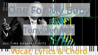 🎹One For My Baby, Chord &amp; Lyrics, Tony Bennett, Synthesia Piano