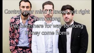 Honey, I&#39;m Home - Mini Mansions (Lyrics)