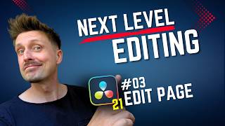DaVinci Resolve lernen #3: Die Edit Page