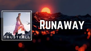 Runaway Lyrics - PNK