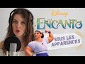 ♡ Sous Les Apparences ~ ENCANTO (Disney) {Surface Pressure french cover by Laurannie}