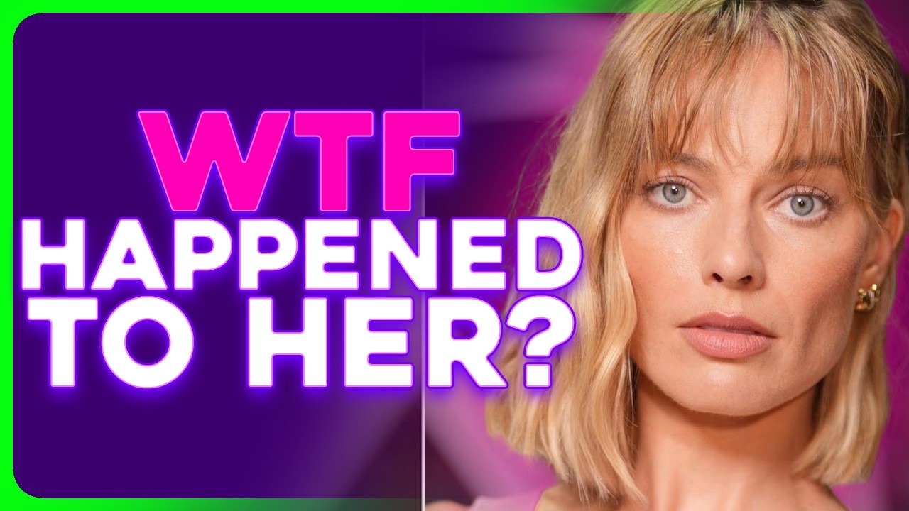 WTF HAPPENED TO MARGOT ROBBIE?