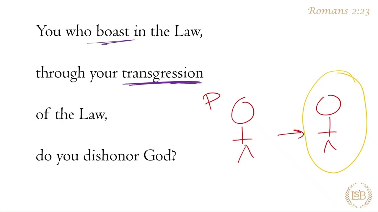 BTV: Romans 2:23b