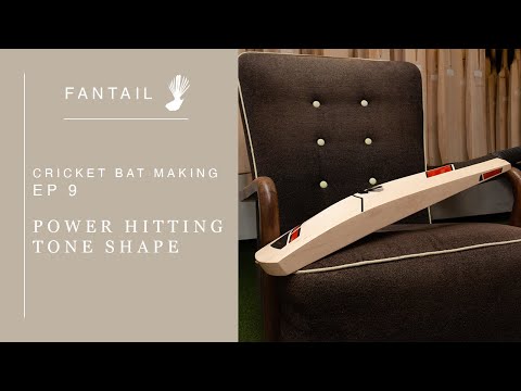 Power Hitting Tone - Cricket Bat Making EP 9