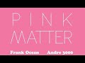 Pink Matter Frank Ocean Music Video