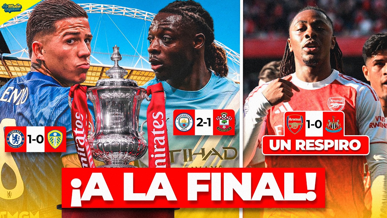CHM 9X31: CHELSEA-MAN CITY, FINAL DE FA CUP Y EL ARSENAL SE DA UN RESPIRO ANTES DE LA CHAMPIONS