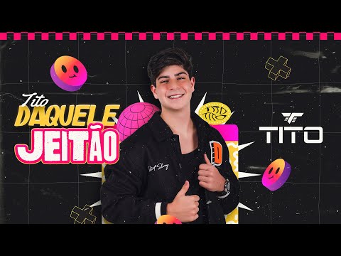 MEDLEY AFTER 2.0 - TITO DAQUELE JEITÃO