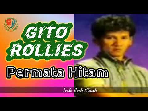 Gito Rollies - Permata Hitam