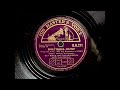 Double Trouble - RAY NOBLE / I Wished On The Moon - RAY NOBLE feat. AL BOWLLY 1935