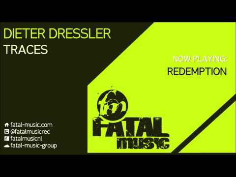 Dieter Dressler   - Traces [Fatal Music]