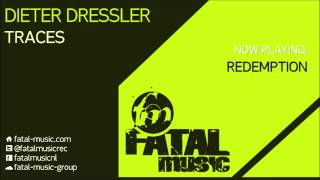 Dieter Dressler   - Traces [Fatal Music]