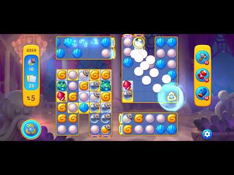 Fishdom level 6354 no boosters