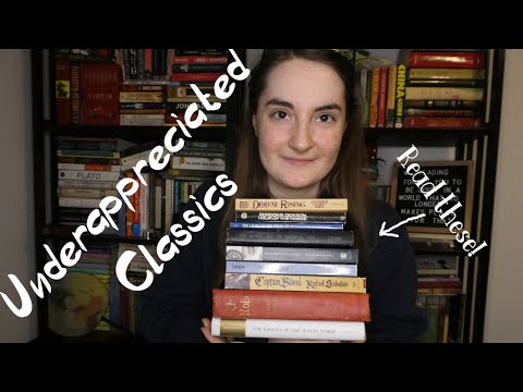 Some Exceptional Underrated Classic Books